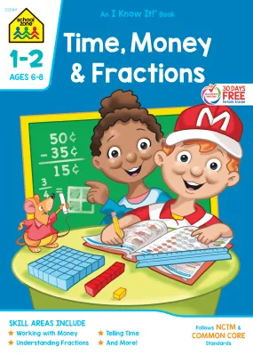 Time, Money & Fractions Grades 1-2 Workbook